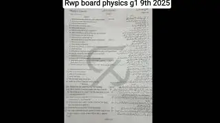 rwp board physics paper 9th group 1 2025 | 9th physics paper 1st time rawalpindi board 2025