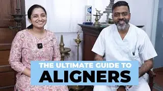 Aligners for a Perfect Smile: Aligners Pros, Cons & Complete Guide
