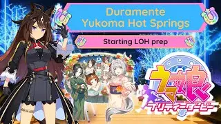 Starting League of Heroes Prep  | Duramente Yukoma Hot Springs Training | Uma Musume