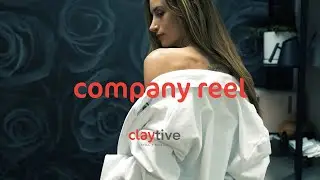 Claytive Reel - Video and Photo production