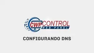 Configurando servidor DNS - CentOS Web Panel