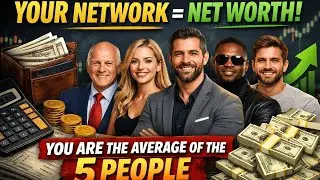Your Net Worth Is a Mirror of Your Circle