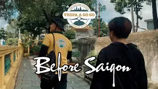 EXPERIENCE the city BEFORE SAIGON - a BRAND NEW adventure in HO CHI MINH city