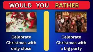 would you rather christmas edition🎅🎁🎄|@POWERQUIZ