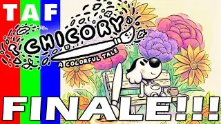 Pizza Prevails! - Chicory: A Colorful Tale - FINALE!