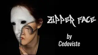 Zipper Face Reveal by Cedoviste