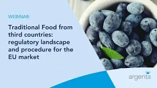 Traditional Food from third countries: regulatory landscape and procedure for the EU market