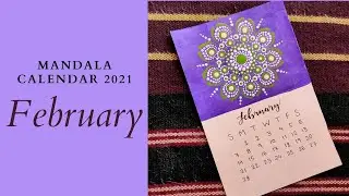 MANDALA CALENDAR 2021 || DOT MANDALA ART ||  FEBRUARY || ART BY - ANKITA DATTA | ART ASYLUM