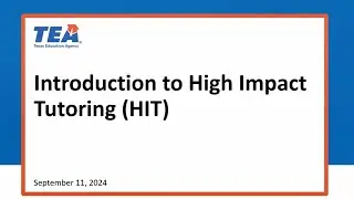 Introduction to High Impact Tutoring Webinar (9.11.2024)