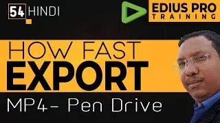 HOW TO FAST EXPORT EDIUS 9.8.7 | Video Export Settings for DVDs and Pen Drive | Full Information