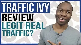 Traffic Ivy Review: Can This ClickBank Product Get REAL Traffic To Make You Money?
