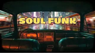 Funk Highway Flow &ndash; Retro Soul Beats for Travel