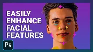 EASILY ENHANCE FACIAL FEATURES | How To Change Facial Features in Photoshop