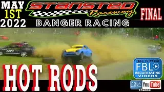 Stansted Raceway Banger Racing Hot Rods Final on 1st May 2022 free to watch sport