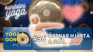 Yogapass som &ouml;ppnar hj&auml;rtat och sj&auml;l + Gong + Meditation Hum Chant visualisering
