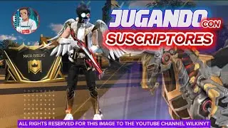 🛑 11 RACHA PARTIDAS EPICAS EN LIVE JUGANDO CON SUSCRIPTORES  N&deg;17 | WilkinYT Y