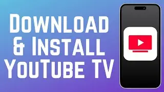 Как скачать и установить приложение YouTube TV для потокового вещания в 2026 году