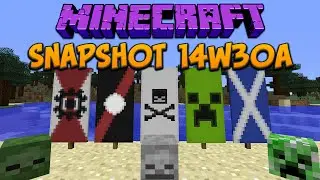 Minecraft 1.8: Snapshot 14w30a Banners, Flags, Skulls & FPS Boost!