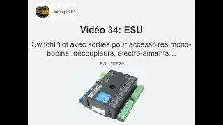 ESU SwitchPilot sorties avec bobine simple vidéo 34