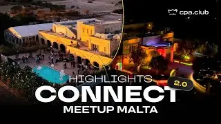 Highlights | Connect Meetup Malta 2.0 | Molly Bloom | CPA.Club 2023