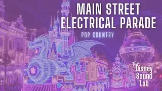 Main Street Electrical Parade (Pop Country Remix) – Disney Classic Reimagined