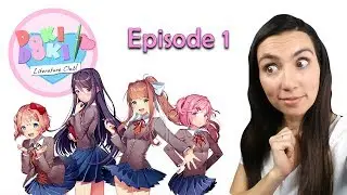 WHAT A CUTE GAME! (Doki Doki Literature Club - Blind Playthrough - Ep 1)