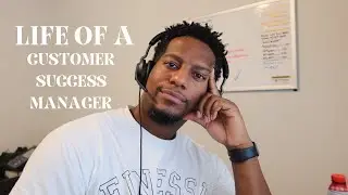 Day in the Life of a Customer Success Manager