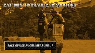 Cat&reg; Mini Excavator Auger Measure Up for Ease of Use Technology