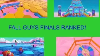 Ranking Every Fall Guys Final Round!