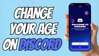 How to Change Your Age on Discord | Age Update Request Form Tutorial