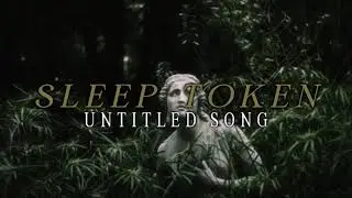 Sleep Token - Even In Arcadia (Sheet Music)