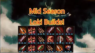 Mid Season Best Loki Builds for Solo! (7.7)