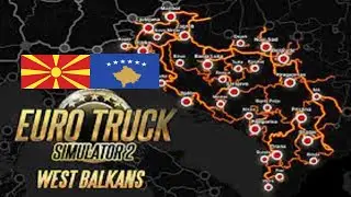 Euro Truck Simulator 2 West Balkans/Ets2 west balkans Kosovo/North Macedonia road trip (5x speed)