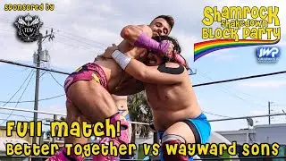 🍀 Shamrock Shakedown: St. Paddy’s Day Block Party! 🎉Better Together vs Wayward Sons