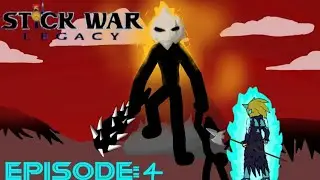 I KILLED THE FINAL BOSS IN STICKWAR LEGACY (Beating StickWar Legacy Episode4)