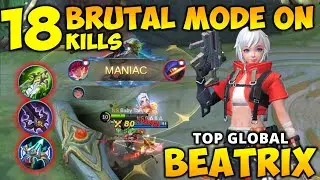 Unkillable Beatrix Brutal Mode 18 Kills Build Top Global 2021 Mobile Legends