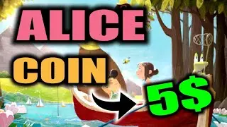 ALICE COIN NEWS TODAY: IF YOU HOLD MyNeighborAlice TOKEN YOU MUST SEE THIS - ALICE PRICE PREDICTION