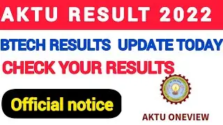 BTECH RESULT 2022 || AKTU LATEST UPDATE TODAY || AKTU RESULT 2022 #btechresults #akturesult2022