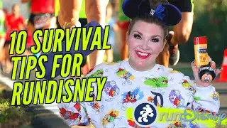 10 Survival Tips for RUNDISNEY Race & 