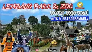 PART 2 Lembang Park & Zoo New Normal, Wisata Hits di Bandung tapi Murah Meriah dan Instagramable