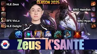 HLE Zeus K'SANTE vs GNAR Top - Patch 25.17 KR Ranked | lolrec