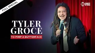 Tyler Groce - To Pimp a ButterFACE | Full Stand-up Comedy Special