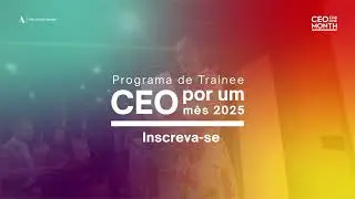 Participe do Programa de Trainee CEO Por Um M&ecirc;s 2025 | Adecco Brasil