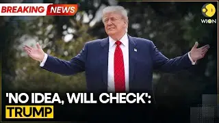 Trump On U.S-Russia Trade: 'Doesn't Know Anything' About U.S. Imports From Russia | BREAKING