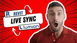Revit to Lumion LiveSync, Bridge, Link, Realtime work-flow