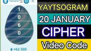 Yaytsogram 20 January Cipher Code | Today Yaytsogram Cipher Code #yaytsogram #airdrop #chiphercode