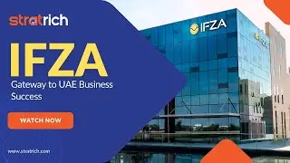 Unlock Business Growth in the UAE with IFZA | Seamless Business Setup Solutions