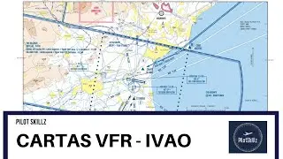 Cartas VFR - Esencial para IVAO