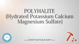 POLYHALITE&nbsp;Hydrated Potassium Calcium Magnesium Sulfate 🔊