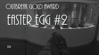 OUTBREAK SECOND EASTER EGG TUTORIAL!